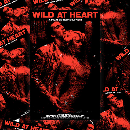 Wild At Heart - 11x17 Screen Print
